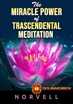 chudesnaja-sila-transcendentalnoj-meditacii-ehntoni-norvell.467645.jpg